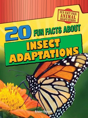 cover image of 20 Fun Facts About Insect Adaptations